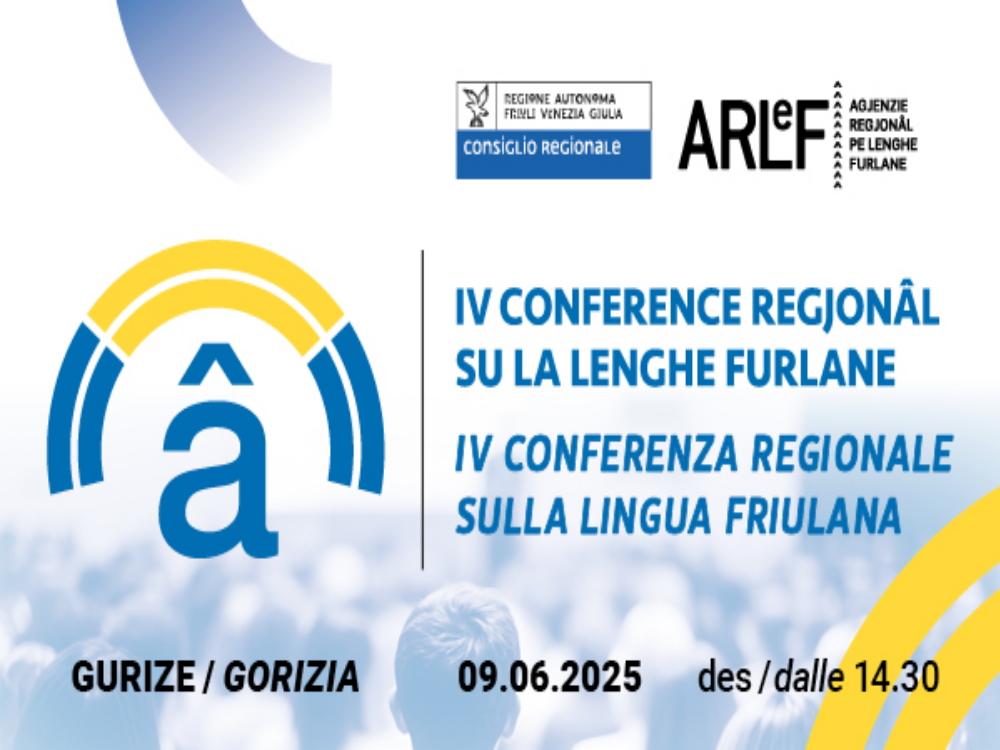 IV CONFERENZA REGIONALE SULLA LINGUA FRIULANA