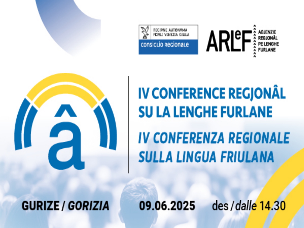 IV CONFERENZA REGIONALE SULLA LINGUA FRIULANA