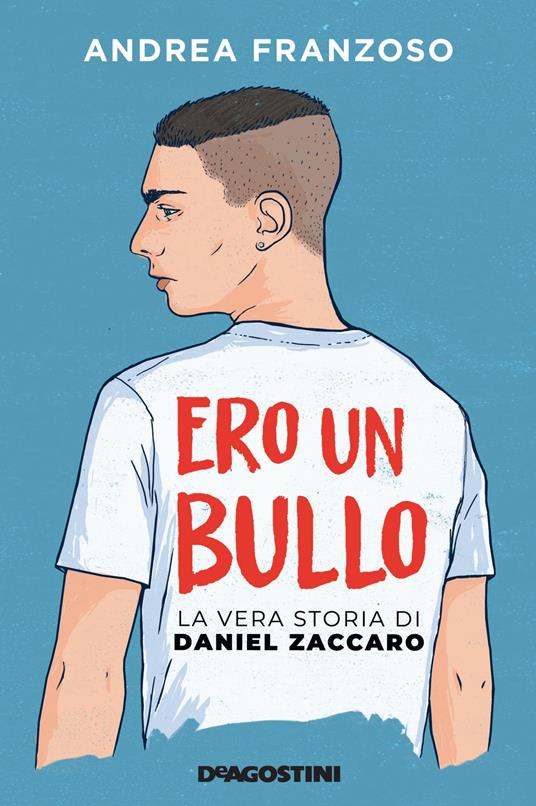 Ero un bullo