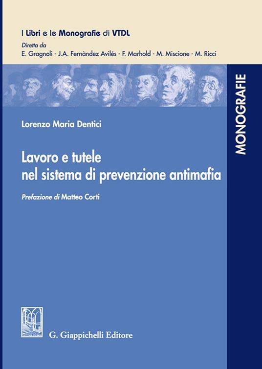 Libro Lavoro e tutele nel sistema di prevenzione antimafia