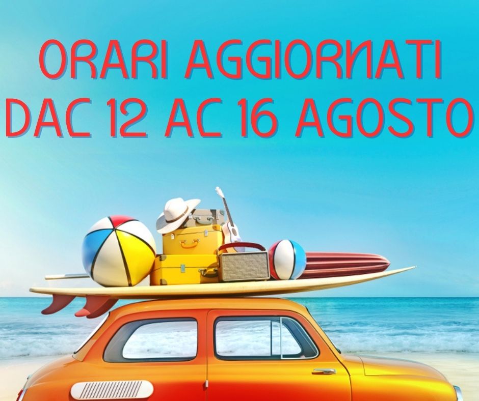 Orari agosto 2024